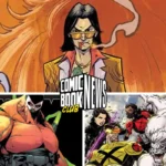 Spring 2026 Graphic Novels Dominated By Absolute Batman, Marvel’s DNX October Teases, Chew Gets Rebooted  News For July 3, 2026 | Comic Book Club