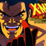 X-Men ’97 Season 2, Episode 1-3 | Spoiler Review