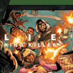 Idris’ Quest To Dethrone The Three Kings Reaches Its Bloody Finale in Alien: King Killer #5